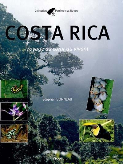 Costa Rica : voyage au coeur du vivant