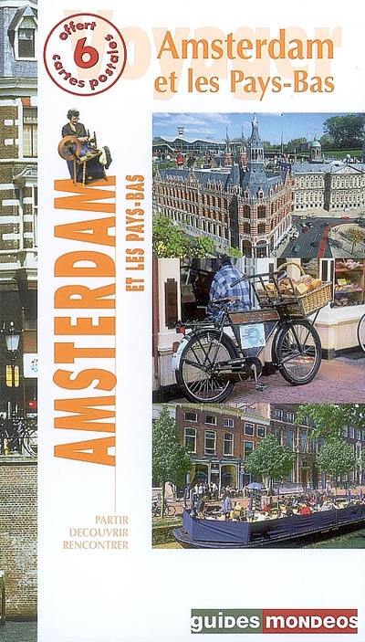 Amsterdam et les Pays-Bas