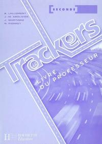 Trackers 2e : livre du professeur