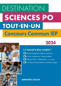 Destination Sciences Po, tout-en-un : concours commun IEP : 2024