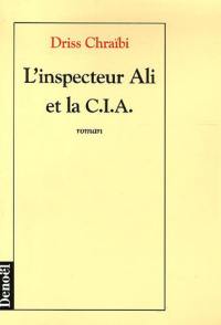 L'inspecteur Ali et la CIA