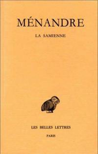 Ménandre. Vol. 1-1. La Samienne