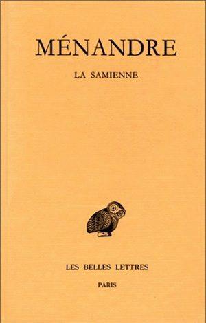 Ménandre. Vol. 1-1. La Samienne