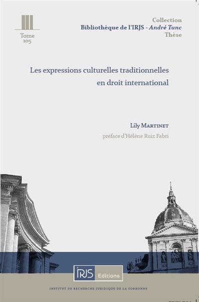 Les expressions culturelles traditionnelles en droit international