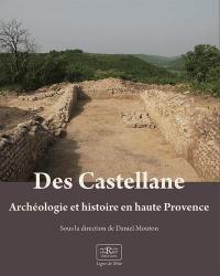Des Castellane : archéologie et histoire en haute Provence