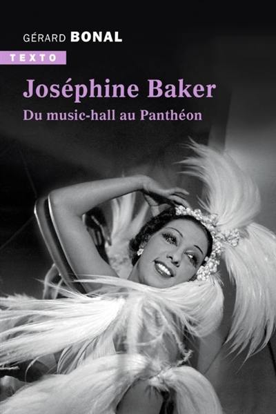 Joséphine Baker : du music-hall au Panthéon