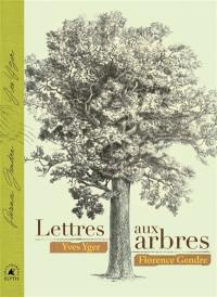 Lettres aux arbres