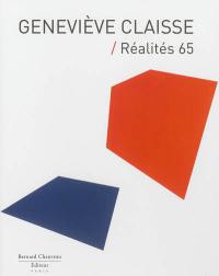 Geneviève Claisse : Réalités 65