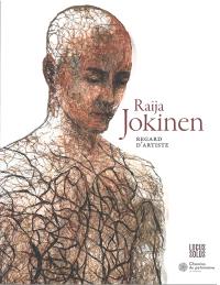 Raija Jokinen : regard d'artiste
