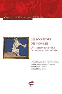 Les monstres des hommes : un inventaires critique de l'humanité (XIIIe siècle)