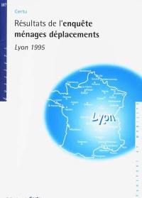 Résultats de l'enquète ménages déplacements Lyon 1995