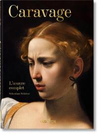 Caravage : l'oeuvre complet