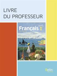 Français 1re : livre du professseur : nouveau programme