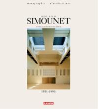 Roland Simounet : d'une architecture juste