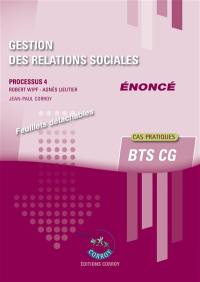 Gestion des relations sociales : processus 4, BTS CG, cas pratiques : énoncé