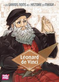 Léonard de Vinci : 1452-1519