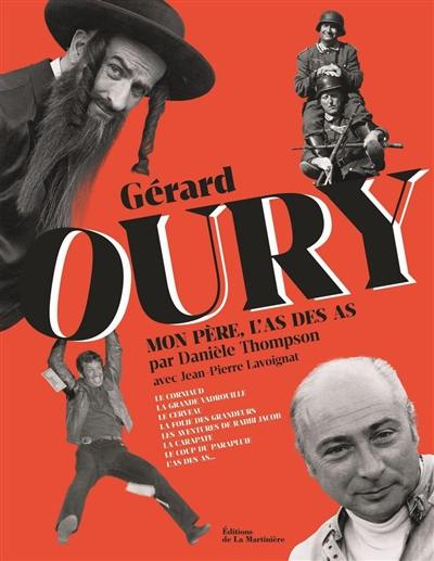 Gérard Oury : mon père, l'as des as