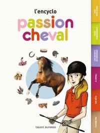 L'encyclo : passion cheval