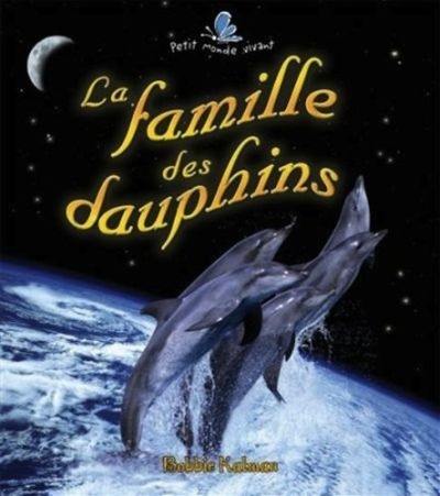 La famille des dauphins