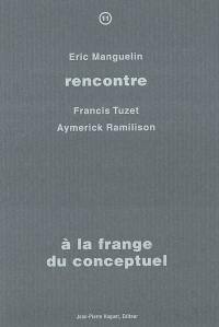 A la frange du conceptuel : rencontre avec Francis Tuzet, Aymerick Ramilison