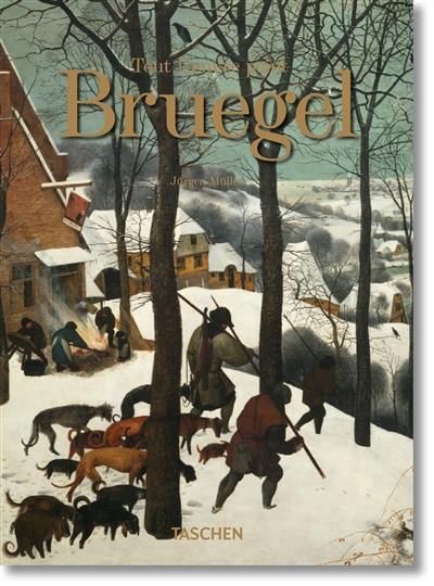 Pieter Bruegel : tout l'oeuvre peint