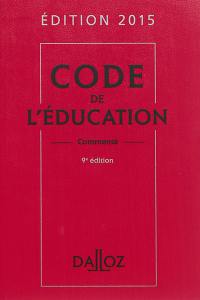Code de l'éducation 2015, commenté