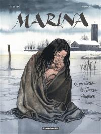 Marina. Vol. 2. La prophétie de Dante Alighieri