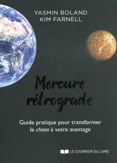 Mercure rétrograde : guide pratique pour transformer le chaos à votre avantage