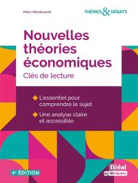 Nouvelles théories économiques : clés de lecture