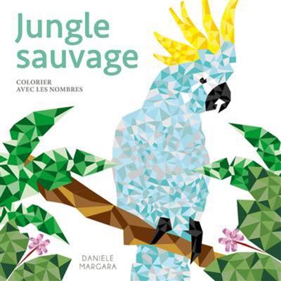 Jungle sauvage : colorier avec les nombres
