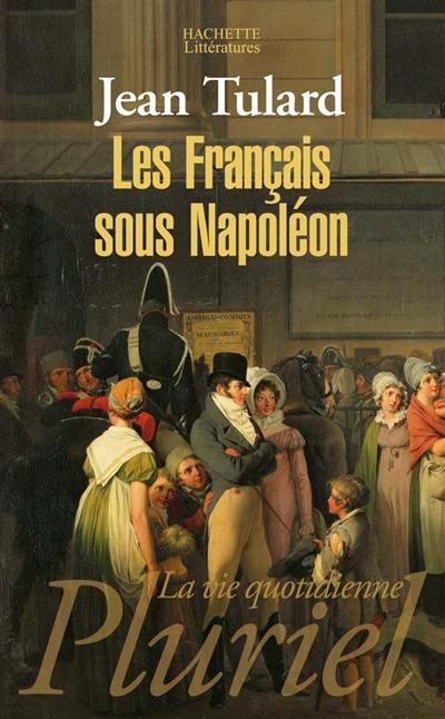 Les Français sous Napoléon