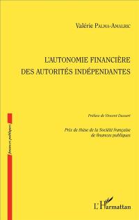 L'autonomie financière des autorités indépendantes