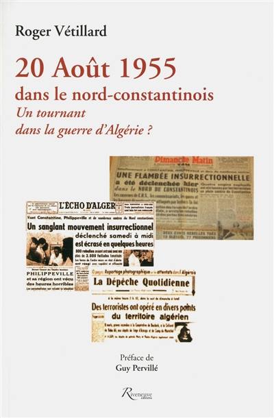 20 août 1955 dans le Nord-Constantinois : un tournant dans la guerre d'Algérie ?