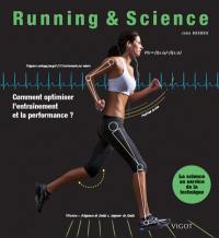 Running & science : comment optimiser l'entraînement et la performance ?