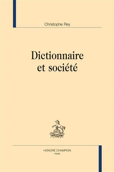 Dictionnaire et société