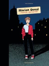 Marion Duval : l'aventure coeur battant