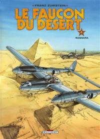 Le faucon du désert. Vol. 4. Saqqara