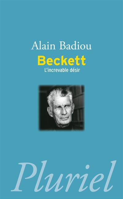 Beckett : l'increvable désir