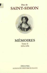 Mémoires. Vol. 2. 1694-1696