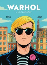 Warhol : la bio graphique