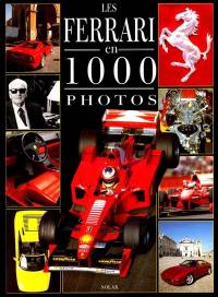 Les Ferrari en 1000 photos