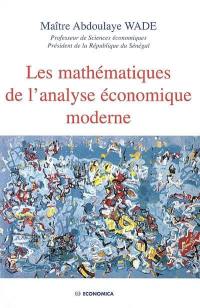 Les mathématiques de l'analyse économique moderne