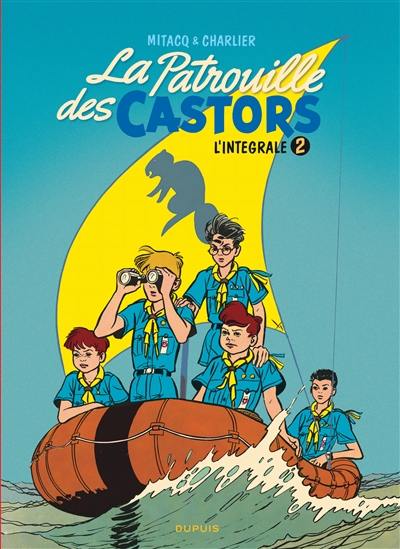 La patrouille des castors : l'intégrale. Vol. 2. 1957-1960