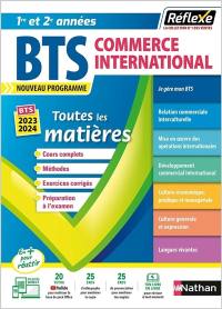 BTS CI commerce international, 1re et 2e années : toutes les matières : BTS 2023-2024, nouveau programme