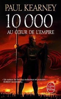 10.000 : au coeur de l'Empire