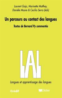 Un parcours au contact des langues : textes de Bernard Py commentés