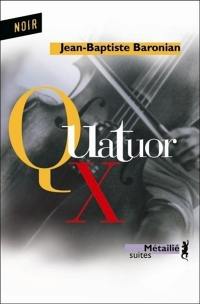 Quatuor X