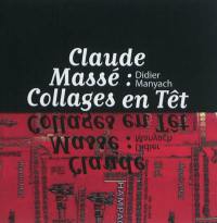 Claude Massé : collages en Têt