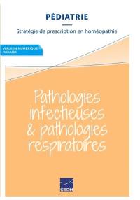 Pathologies infectieuses & pathologies respiratoires