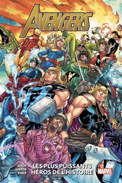 Avengers. Vol. 10. Les plus puissants héros de l'Histoire